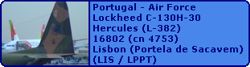 Portugal - Air Force Lockheed C-130H-30 Hercules (L-382) 16802 (cn 4753)