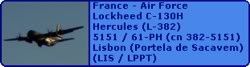 France - Air Force Lockheed C-130H Hercules (L-382) 5151 / 61-PH (cn 382-5151)