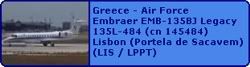 Hellenic Air Force Embraer EMB-135BJ Legacy 135L-484 (cn 145484)