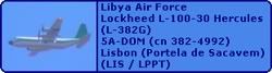 Libyan- Air Force Lockheed L-100-30 Hercules (L-382G) 5A-DOM (cn 382-4992)