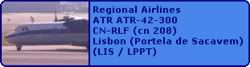 Regional Airlines ATR ATR-42-300 CN-RLF (cn 208)