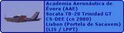 Academia Aeron�utica de �vora (AAE) Socata TB-20 Trinidad GT CS-DEE (cn 2080)
