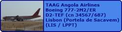 TAAG Angola Airlines Boeing 777-2M2/ER D2-TEF (cn 34567/687)