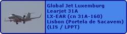 Global Jet Luxemburg Learjet 31A LX-EAR (cn 31A-160)