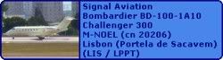 Signal Aviation Bombardier BD-100-1A10 Challenger 300 M-NOEL (cn 20206)