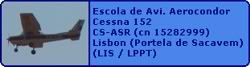 Escola de Aviacao Aerocondor Cessna 152 CS-ASR (cn 15282999)