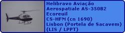 Helibravo Avia��o  Aerospatiale AS-350B2 Ecureuil CS-HFM (cn 1690)