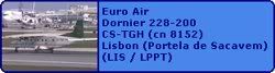 Euro Air Dornier Do 228-200 CS-TGH (cn 8152)