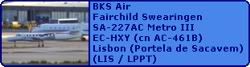 BKS Air Fairchild Swearingen SA-227AC Metro III EC-HXY (cn AC-461B)