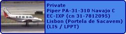 Private Piper PA-31-310 Navajo C EC-IXP  (cn 31-7812095)