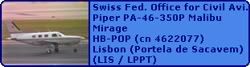 Swiss Federal Office for Civil Aviation Piper PA-46-350P Malibu Mirage HB-POP (cn 4622077)