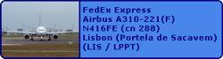 FedEx Express Airbus A310-221(F) N416FE (cn 288)