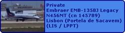 Private Embraer EMB-135BJ Legacy N456MT (cn 145789)