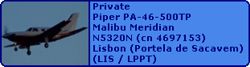 Private Piper PA-46-500TP Malibu Meridian N5320N (cn 4697153)
