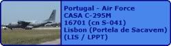 Portugal - Air Force CASA C-295M 16701 (cn S-041)