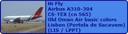 Hi Fly Airbus A310-304 CS-TEX (cn 565)