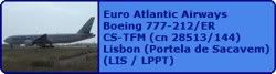 Euro Atlantic Airways Boeing 777-212/ER CS-TFM (cn 28513/144)