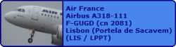 Air France Airbus A318-111 F-GUGD (cn 2081)