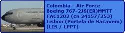 Colombia - Air Force Boeing 767-2J6(ER)MMTT FAC1202 (cn 24157/253)