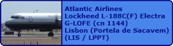 Atlantic Airlines Lockheed L-188C(F) Electra G-LOFE (cn 1144)