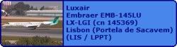 Luxair Embraer EMB-145LU LX-LGI (cn 145369)