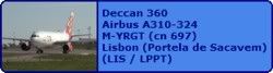 Deccan 360 Airbus A310-324 M-YRGT (cn 697)