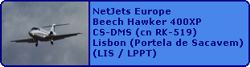 NetJets Europe Beech Hawker 400XP CS-DMS (cn RK-519)