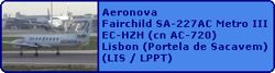 Aeronova Fairchild SA-227AC Metro III EC-HZH (cn AC-720)