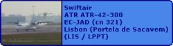 Swiftair ATR ATR-42-300 EC-JAD (cn 321)