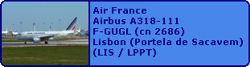 Air France Airbus A318-111 F-GUGL (cn 2686)