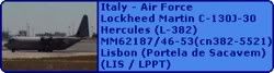 Italy - Air Force Lockheed Martin C-130J-30 Hercules (L-382) MM62187 / 46-53 (cn 382-5521)