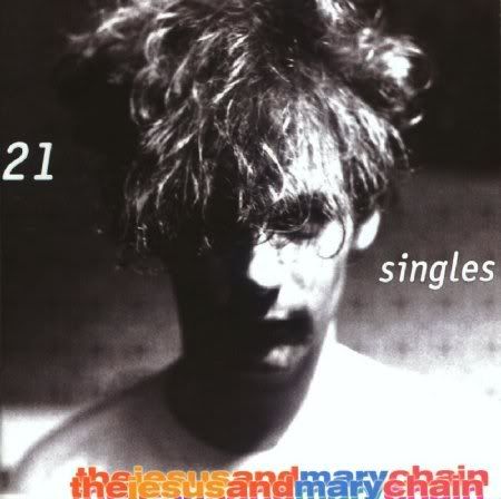 The Jesus And Mary Chain   21 Singles 1984 1998 FLAC (2002) preview 0