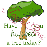 Going to Visit Nature - *Have you hugged a tree today?*  Printable Image