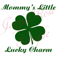 *Mommy's Little Lucky Charm*  Printable Image
