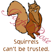 *Squirrels Can't Be Trusted*  Printable Image