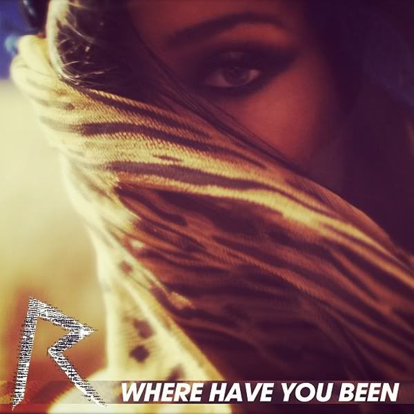 rihanna-where-have-you-been.jpg